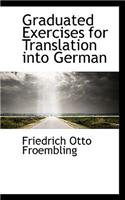 Graduated Exercises for Translation Into German
