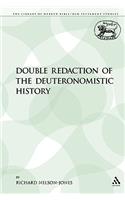 Double Redaction of the Deuteronomistic History