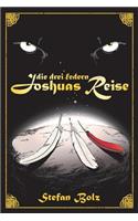 Die Drei Federn - Joshuas Reise