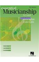 Essential Musicianship for Band - Ensemble Concepts