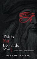 This is not Leonardo da Vinci