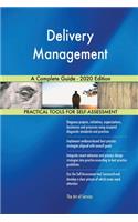 Delivery Management A Complete Guide - 2020 Edition