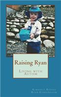 Raising Ryan