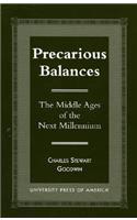 Precarious Balances