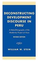 Deconstructing Development Discourse in Peru: A Meta-Ethnography of the Modernity Project at Vicos