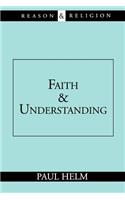 Faith and Understanding