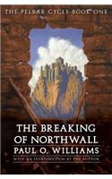 The Breaking of Northwall
