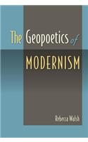The Geopoetics of Modernism
