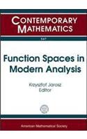 Function Spaces in Modern Analysis: (Contemporary Mathematics)