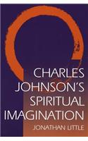 Charles Johnson's Spiritual Imagination