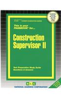 Construction Supervisor II: Volume 4151