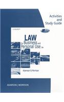 Law for Business and Personal Use Activities and Study Guide