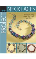 Project: Necklaces