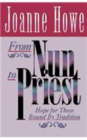 From Nun to Priest