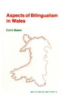 Aspects of Bilingualism in Wales