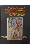 Rule-based Programming with OPS5