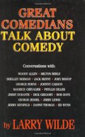 Great Comedians Talk about Comedy