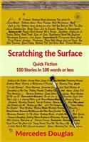 Scratching the Surface