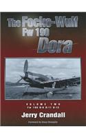 The Focke-Wulf FW 190 Dora: Volume Two