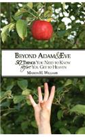 Beyond Adam & Eve