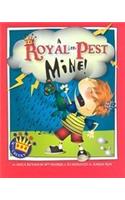 Royal Little Pest: Mine!