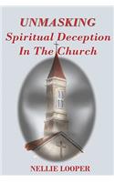 Unmasking Spiritual Deception in the Church