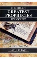 Bible's Greatest Prophecies Unlocked! - A Voice Cries Out
