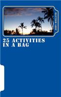 25 Activities In A Bag