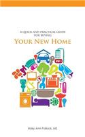 Quick and Practical Guide for Buying Your New Home