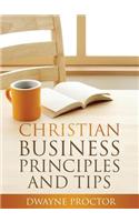 Christian Business Principles and Tips
