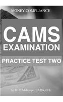 Cams Examination Practice Test Two