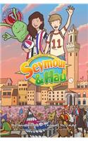 Adventures of Seymour & Hau