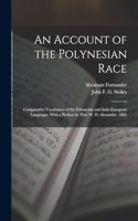 Account of the Polynesian Race