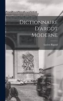 Dictionnaire D'argot Moderne