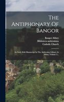 The Antiphonary Of Bangor