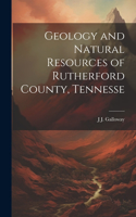Geology and Natural Resources of Rutherford County, Tennesse
