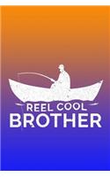 Reel Cool Brother: Great fishing-themed journal for men.