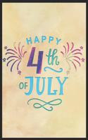 Happy 4th of July: A5 notebook point grid as a present Happy fourth of July Independence Day american journal book