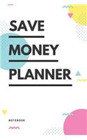 Save Money Planner Notebook