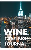 Wine Tasting Journal: Take Notes of Wine You Have Tried, Give Rating, Tasting Note Slider and Flavour Wheel to Mark on - Wine Connoisseur Handbook - Perfect Gift - 100 Pa