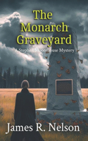Monarch Graveyard