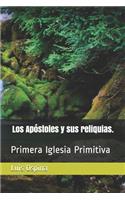 Apóstoles y sus reliquias.