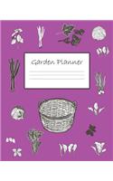 Garden Planner: 140 Paged Large Garden Organizer / Log Book 8 x 10 With White Paper, Great For Monitoring & Recording All Your Plants & Vegetables - v2 Purple