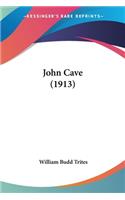 John Cave (1913)