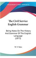 The Civil Service English Grammar
