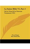 Sainte Bible V5, Part 2