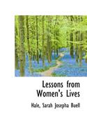 Lessons from Women's Lives: (English)