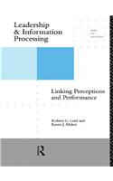 Leadership and Information Processing