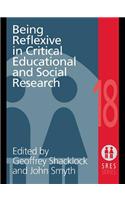 Being Reflexive in Critical and Social Educational Research