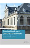 Structural Analysis of Historical Constructions: Anamnesis, Diagnosis, Therapy, Controls